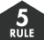 RULE 5